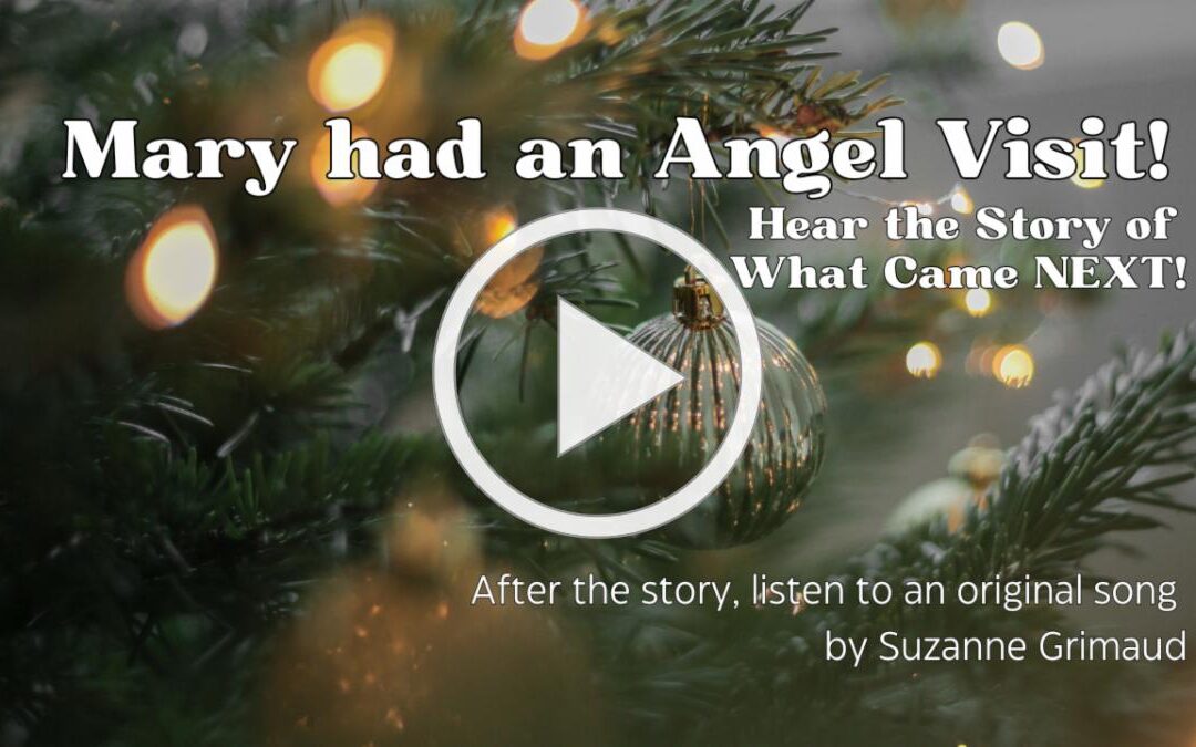 Mary’s Angelic visit – then THIS happened!