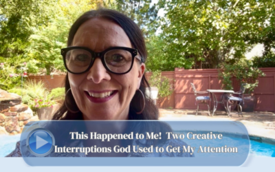 Creative Interruptions & How God got my attention